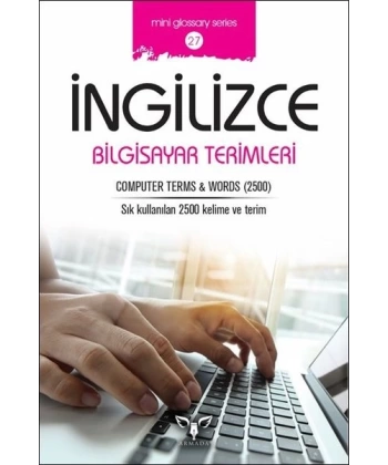 Mini Glossary Series-27 Bilgisayar Terimleri