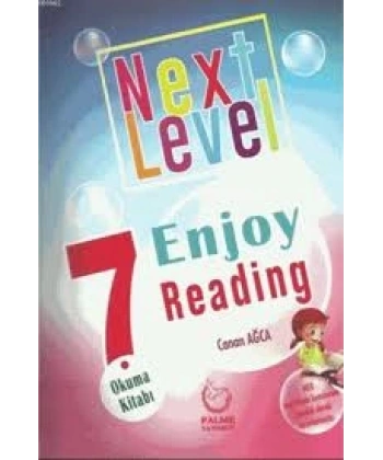 NEXT LEVEL 7 GRADE ENJOY READING OKUMA KİTABI