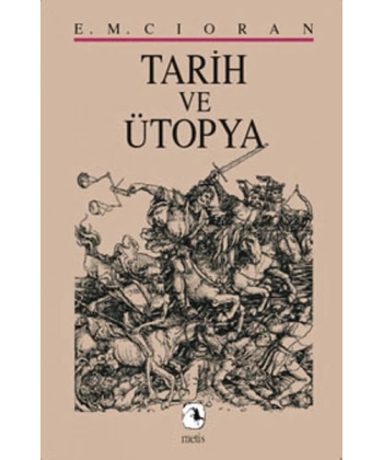 Tarih ve Ütopya