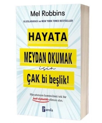 Hayata Meydan Okumak İçin Çak Bi Beşlik!