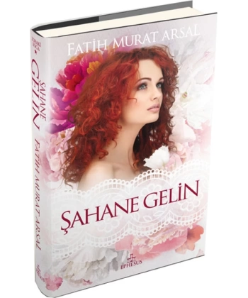Şahane Gelin (Ciltli)