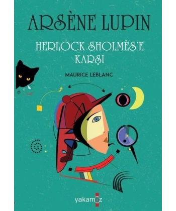 Arsene Lupin - Herlock Sholmese Karşı