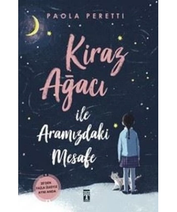 Kiraz Ağaci İle Aramizdaki Mesafe (Ciltli Şömizli)