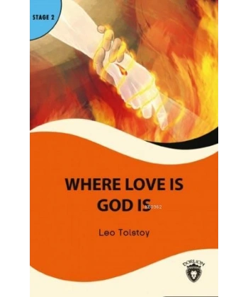 Where Love is God is Stage 2