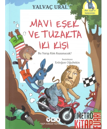 Mavi Eşek ve Tuzakta İki Kişi