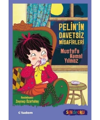 Sen De Oku- Pelinin Davetsiz Misafirleri