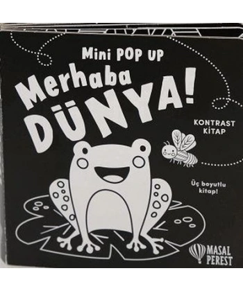 Merhaba Dünya - Mini Pop Up (Ciltli)