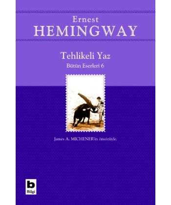 Tehlikeli Yaz - Bütün Eserleri 6