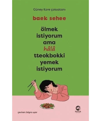 Ölmek İstiyorum Ama Hala Tteokbokki Yemek İstiyorum