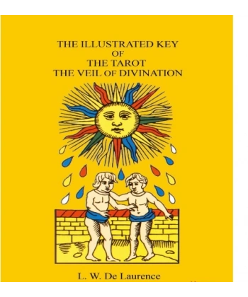 The Illustrated Key Of The Tarot The Veil Of Divination