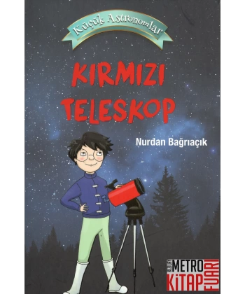 KÜÇÜK ASTRONOMLAR 1 KIRMIZI TELESKOP