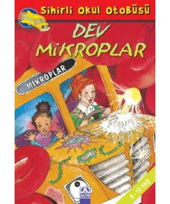 Sihirli Okul Otobüsü-Dev Mikroplar
