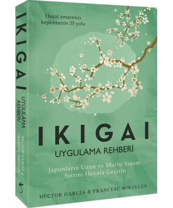 Ikıgai Uygulama Rehberi