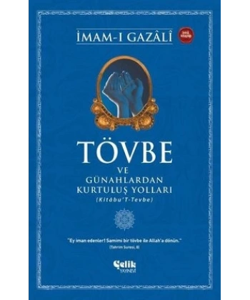 Tövbe ve Günahlardan Kurtuluş Yolları