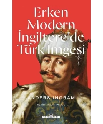 Erken Modern İngilterede Türk İmgesi