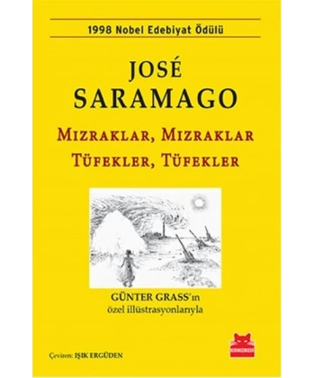 Mızraklar, Mızraklar Tüfekler, Tüfekler