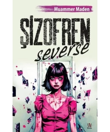 Şizofren Severse