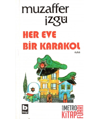 Her Eve Bir Karakol