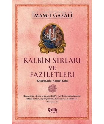 Kalbin Sırları ve Faziletleri