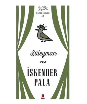 Süleyman - Tiyatro Eserleri 10