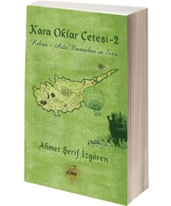 Kara Oklar Çetesi: Kıbrıs - Aziz Barnabasın Sırrı