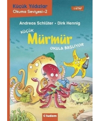 Küçük Mürmür Okula Başlıyor 1. Kitap