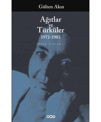 Ağıtlar ve Türküler 1972-1983