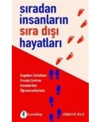 Sıradan İnsanların Sıra Dışı Hayatları