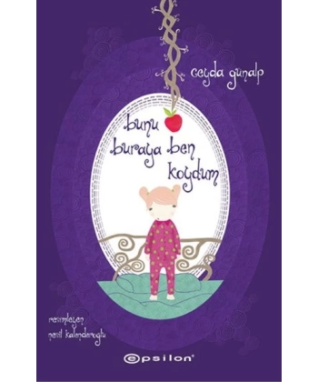 Bunu Buraya Ben Koydum