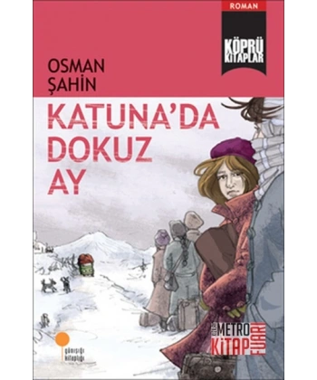 Katuna’da Dokuz Ay