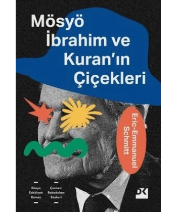 Mösyö İbrahim ve Kuranın Çiçekleri