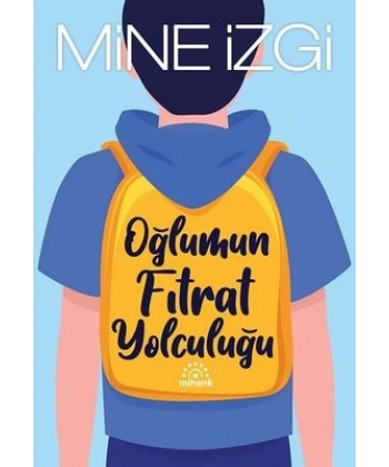 Oğlumun Fıtrat Yolculuğu