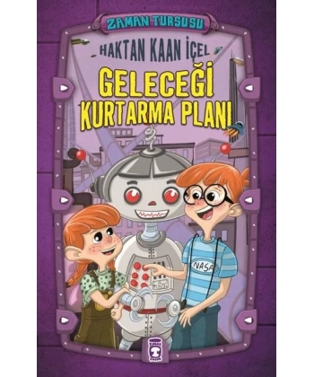 Zaman Turşusu - Geleceği Kurtarma Planı