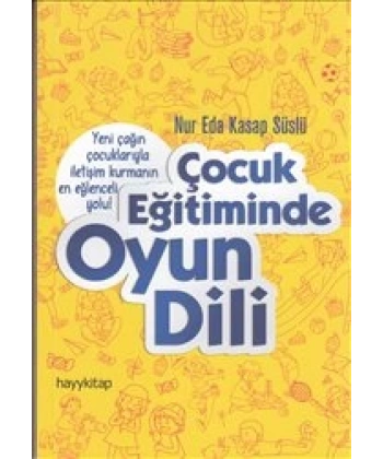 Çocuk Eğitiminde Oyun Dili