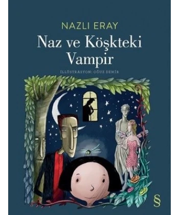 Naz ve Köşkteki Vampir