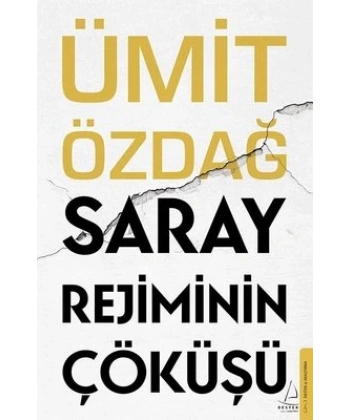 Saray Rejiminin Çöküşü