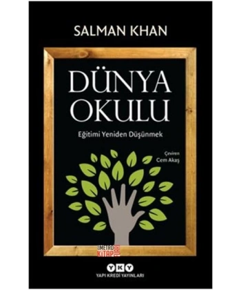 Dünya Okulu - Eğitimi Yeniden Düşünmek