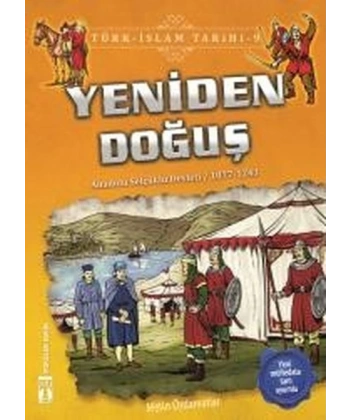 Yeniden Doğuş-Türk İslam Tarihi 9