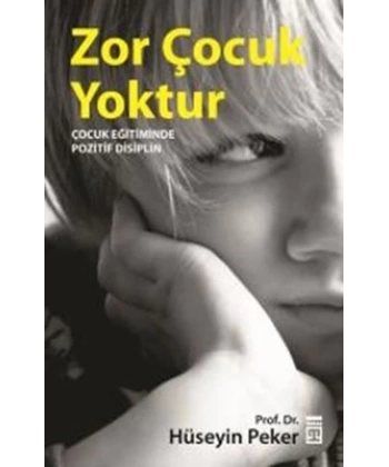 Zor Çocuk Yoktur