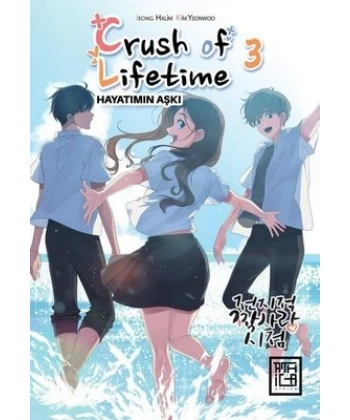Crush of Lifetime Hayatımın Aşkı - 3