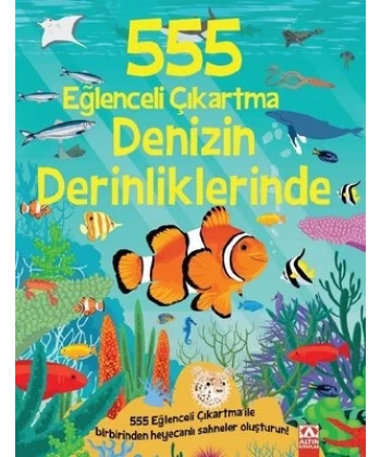555 Eğlenceli Çıkartma - Denizin Derinliklerinde