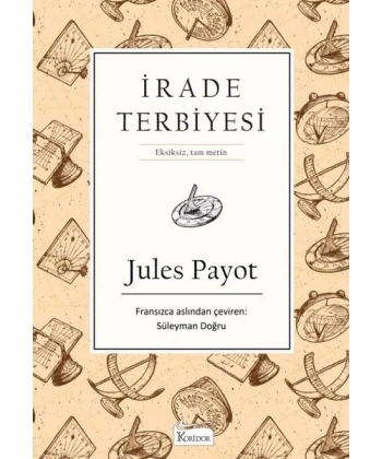 İrade Terbiyesi (Bez Ciltli)