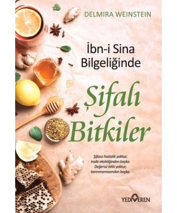 İbn-İ Sina Bilgeliğinde Şifali Bitkiler