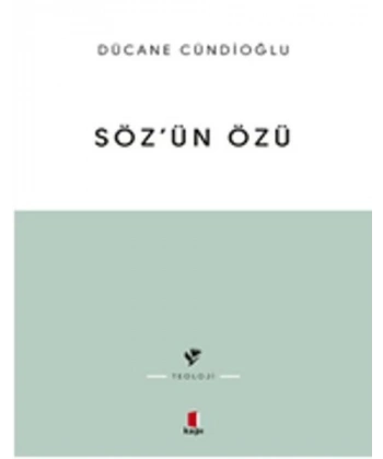 Söz’ün Özü