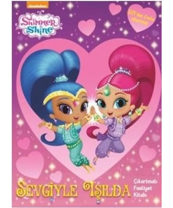 Shimmer&Shine Sevgiyle Işılda Faaliyet Kitabı