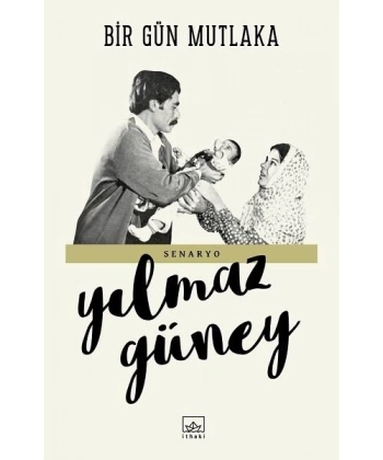 Bir Gün Mutlaka