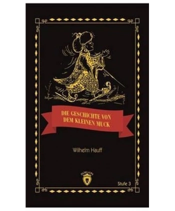 Die Geschicte Von Dem Kleinen Muck Stufe 3