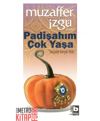 Padişahım Çok Yaşa