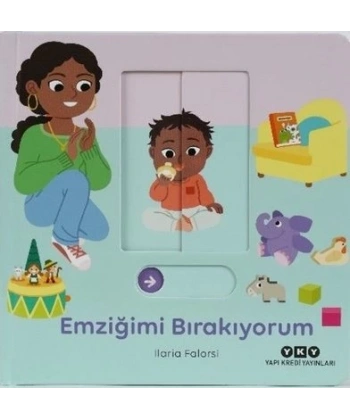 Emziğimi Bırakıyorum - Hareketli Büyüyorum Serisi 1