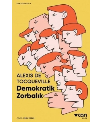 Demokratik Zorbalık (Kısa Klasik)